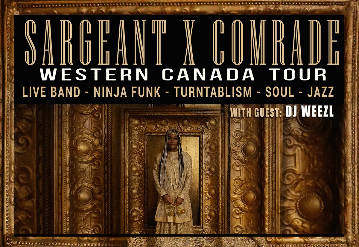 2025 Sargeant x Comrade Tour Dates